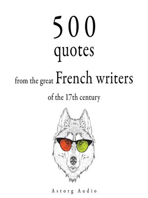 cover image of 500 Quotations from the Great French Writers of the 17th Century